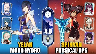 F2P Xinyan Physical DPS amp C0 Yelan Mono Hydro  Spiral Abyss 40 Floor 12 9 Stars  Genshin Impact [upl. by Salas]