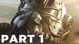 FALLOUT 76 Walkthrough Gameplay Part 1  INTRO PS4 PRO [upl. by Ymeon]