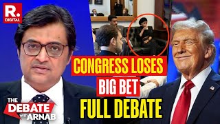 Debate With Arnab Congress Slumps On Big Bet As Deep State Icons Lose [upl. by Yllaw505]