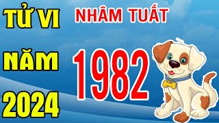 Tử Vi Tuổi Nhâm Tuất 1982 Năm 2024 Giáp Thìn [upl. by Idonah186]