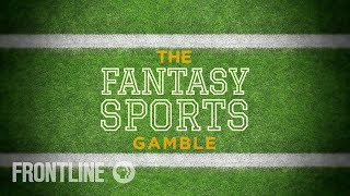 The Fantasy Sports Gamble  Trailer  FRONTLINE [upl. by Libna]