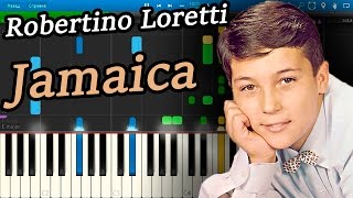 Robertino Loretti  Jamaica Piano Tutorial Synthesia [upl. by Burbank]