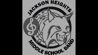 Jackson Heights Middle School Band [upl. by Anilok]