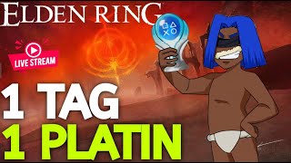 Kann ich ELDEN RING an EINEM TAG bis 24 Uhr PLATINIEREN🔴LIVE Ohne Savegames Ohne Cheese [upl. by Lirba]