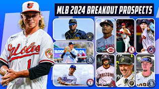 MLB Prospects That Will BREAKOUT In 2024 [upl. by Ainelec]