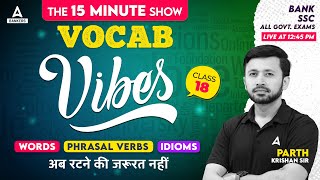 Vocab Vibes 18  English Vocabulary for SSC SBI Clerk IBPS amp Other Banking Exams  Parth Krishan [upl. by Kenimod]