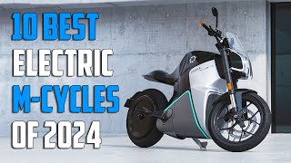 Best Electric Motorcycles 2024 What You Need to Know Before Buying [upl. by Nilac39]