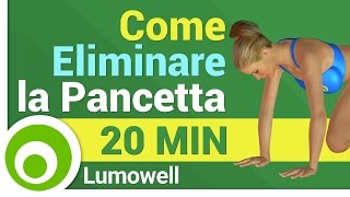 Come Eliminare la Pancetta  Allenamento Brucia Grassi [upl. by Sibelle357]