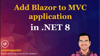 Adding Blazor Components to MVC  Its easier than you think [upl. by Zsa624]