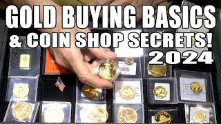 Gold Buying Basics amp Secrets From A Local Coin Shop Dealer [upl. by Olocin]