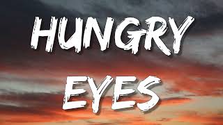 Eric Carmen  Hungry Eyes Lyrics [upl. by Emie22]