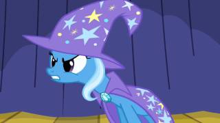 The Great And Powerful Trixie  neigh sayers [upl. by Aiel]