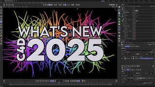 Whats New in Cinema 4D 2025 [upl. by Jarvis161]