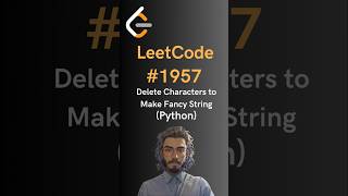 LeetCode1957 Delete Characters to Make Fancy String  Python [upl. by Leis]