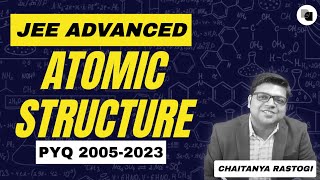 Structure of Atom  JEE Advanced PYQs 20052023  Chaitanya Sir  DexterChem [upl. by Eikcid]