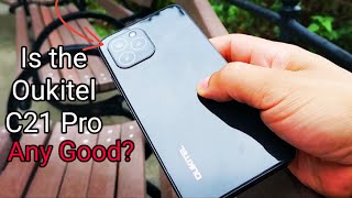 Is the OUKITEL C21 PRO good [upl. by Saw]