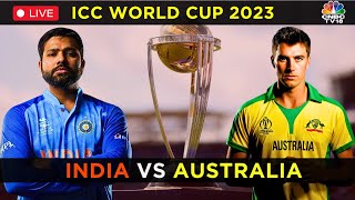 India Vs Australia LIVE Match Today  Ind Vs Aus World Cup 2023  Rohit Sharma  Pat Cummins  N18L [upl. by Kcirnek244]