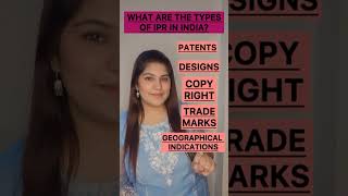 Types of Intellectual Property Rights in India  IPR  trademark copyright patents  designs  GI [upl. by Sachsse]