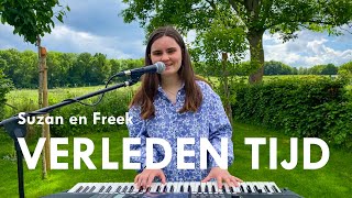 Verleden Tijd  Suzan en Freek  Cover Fleur [upl. by Priscilla]