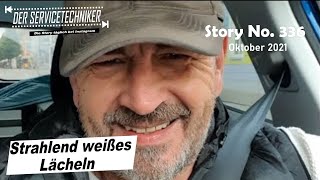 DER SERVICETECHNIKER Story No 336  Strahlend weißes Lächeln [upl. by Weinreb]