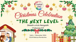 🔴LIVE  IBADAH NATAL SEKOLAH MINGGU  7 DESEMBER 2024 [upl. by Anya]