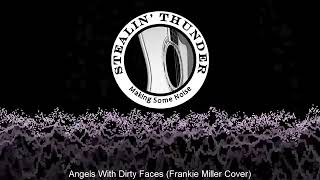 Angels With Dirty Faces Frankie Miller Cover [upl. by Ardnal115]