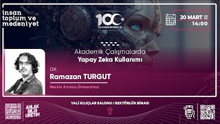 Akademik Çalışmalarda Yapay Zeka Kullanımı İnsan Toplum ve Medeniyet Dersi  20032024  1400 [upl. by Dorren659]