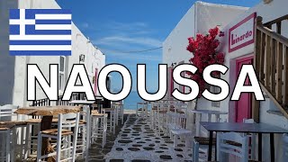 Naoussa Paros Naousa Greece Walking Tour 2024 \ Paros [upl. by Aihtebat328]