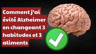 Comment j’ai évité la maladie d’Alzheimer en changeant 3 habitudes et 3 aliments Fact24h [upl. by Akenat]