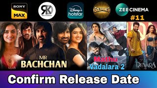 4 New South Hindi Dubbed Movies  Confirm Release Date  Mr Bachchan Devara Mathu Vadalara 2  11 [upl. by Riley]