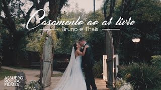 Casamento ao ar livre lindo Bruno e Thaís [upl. by Shanie]