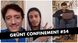 Grünt Confinement 54 avec Yassine Stein et Jérôme Momcilovic [upl. by Alikahs694]