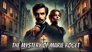 Full AudioBook Edgar Allan Poe The Mystery of Marie Roget  C Auguste Dupin  English Short Story [upl. by Ogilvy103]