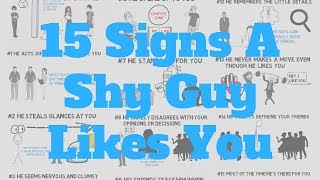 Signs A Shy Guy Likes You 15 Signs To Pick Up [upl. by Leilah]