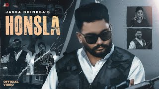 Honsla Official Video  Jassa Dhindsa  Karam Brar Latest Punjabi Song  2024 [upl. by Sharla]