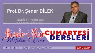 ProfDr Şener DİLEK  Risalei Nur Mütalâa Dersi [upl. by Abigail200]