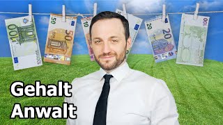 Gehalt Anwalt  wie viel Geld verdient ein Anwalt   Herr Anwalt [upl. by Leisha]