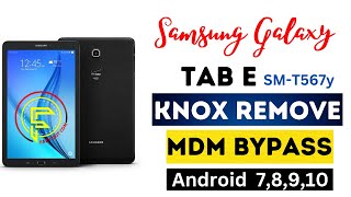 Samsung Galaxy Tab E MdMKnox Bypass Samsung knox [upl. by Ellezig187]