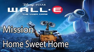 Disney Pixar WALLE Mission Home Sweet Home [upl. by Shipley566]