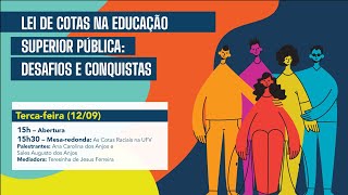 Lei de Cotas na Educação Superior Pública Desafios e Conquistas  As Cotas Raciais na UFV [upl. by Claud]