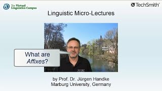 MOR012  Linguistic MicroLectures Affixes [upl. by Eiromem]