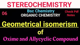 Geometrical isomerism of Oxime amp Allycyclic Compound bscchemistry notes itschemistrytime [upl. by Phelgon]