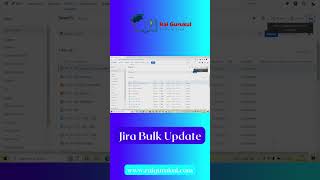 Jira Bulk Update  Jira Bulk Operation  Jira Cloud [upl. by Yrac]
