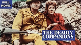 The Deadly Companions  Full Video  English  Adventure Western [upl. by Nekcerb103]