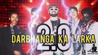 Darbhanga Ka Ladka 2O  FtSeven Seven Studio Prince JhaDarbhanga [upl. by Taro64]