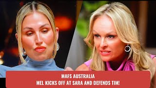 MAFS Austrailia  Mel kicks off at Sara and defends Tim mafs [upl. by Analle]