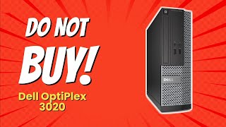 DONT BUY DELL OptiPlex 3020 BEFORE WATCHING THIS VIDEO 😱 5 Reasons [upl. by Jabez648]