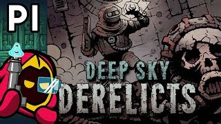 DEEP SKY DERELICTS • Primeras Impresiones  Only Indies [upl. by Esme366]