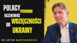 Wdzięczność Ukrainy wobec Polski i Wołyń  dr Artur Bartoszewicz [upl. by Ylime]