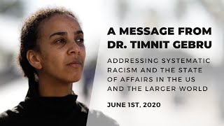 A Message From Dr Timnit Gebru [upl. by Akina]